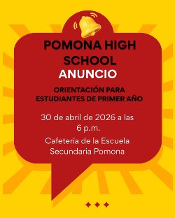 Pomona High School Freshman Orientation